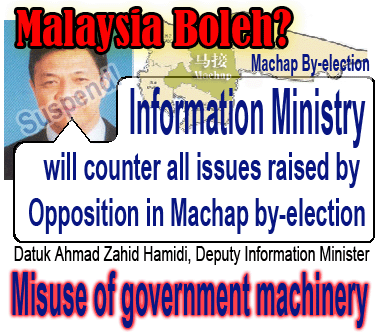 Machap by-election - suspend Zahid as deputy information minister